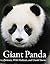 Giant Panda: Portraits, Wild Habitats, and Untold Stories