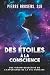 Des étoiles à la conscience...