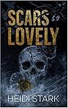Scars So Lovely