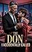 The Don I Accidentally Called: A Gay Mafia, Age Gap, Surprise Baby Romance