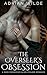 The Overseer’s Obsession: A...