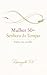 Mulher 50+: Senhora do Tempo —: Enfim, Me Escolhi (Mulheres em Travessias) (Portuguese Edition)