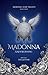 Madonna: A New Beginning