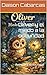 Oliver y el miedo a la oscuridad : Aventura emocional (Las aventuras emocionales de Oliver y sus amigos nº 2) (Spanish Edition)