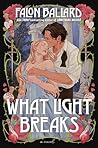 What Light Breaks