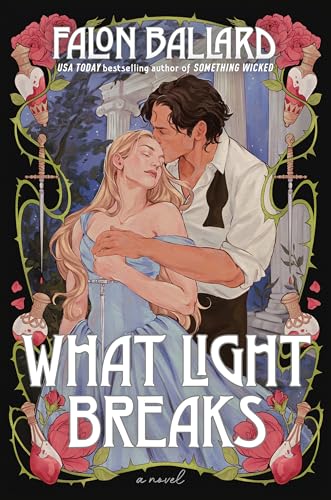 What Light Breaks (Idle Reputations Book 2)