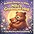 Bedtime Stories for Kids Ages 4–8: Milo’s Goodnight Hug: A Calming Bedtime Story About Love, Family & Sleep | Short Animal Bedtime Stories for Toddlers and Children