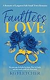 Faultless Love (The Bennetts of Langston Falls #1)