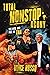 TOTAL NONSTOP AGONY by Vince Russo