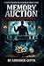 Memory Auction: Sell Your Past… Buy Your Fate | A Dark Psychological Horror Short Story: 3AM Horror Story