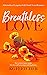 Breathless Love (The Bennet...