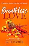 Breathless Love (The Bennetts of Langston Falls, #3)