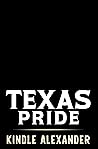 Texas Pride by Kindle Alexander