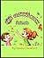 Cute Animals Coloring Book with Numbers, Fruits & Good Habits: Fun Animal Adventures for Kids Ages 3-6 with Easy-to-Color Pictures
