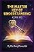 THE MASTER KEY OF UNDERSTANDING!!