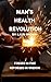 Man's Health Revolution