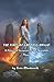The Fires Of Goddess Brigid: A Practical Grimoire of the Threefold Flame: Ancient Celtic Flame Magick for Healing, Inspiration, and Power