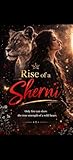 Rise of a sherni
