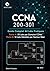 CCNA 200-301 : Le Guide Complet des 44 Labs Pratiques (French Edition)
