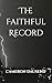 The Faithful Record