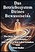 Das Betriebssystem Deines Bewusstseins: Was Jesus, Buddha und Lao-tse gemeinsam entdeckten – und warum es dein Leben verändern wird (Die Sprache deines Körpers) (German Edition)