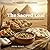 The Sacred Loaf: Ancient Egyptian Breads & Breakfasts Book