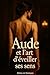 Aude et l'art d'éveiller ses sens (French Edition)