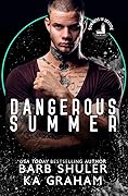 Dangerous Summer
