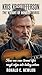 Kris Kristofferson: The Weight of Honest Words: How One Man Turned Life’s Rough Edges into Lasting Echoes