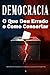 Democracia: O que deu errado e como consertar (Portuguese Edition)