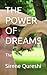 THE POWER OF DREAMS: The Lady in the Veil 2 (The LIV Series)