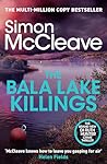 The Bala Lake Kil...