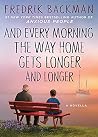 Book cover for And Every Morning the Way Home Gets Longer and Longer