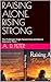 RAISING ALONE, RISING STRONG: The Challenges Single Parents Face and How to Overcome Them