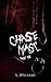 Chase Mase: Part One