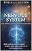 The Nervous System: The Missing Foundation of Everything: How to Regulate Your Body, Clarify Your Mind, and Live in Sustainable Peace