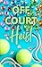Off Court Heist (Off Court in the Hamptons Book 2)