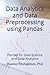 Data Analytics and Data Preprocessing using Pandas: Pandas for Data Science and Data Analytics