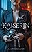 Kaiserin : A Sapphic Romance