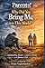 Parents! Why Did You Bring Me into This World?: A Self-Help Book by Hojat Naghshejahan: Understanding, Respect, and Love for Parents in the Journey of Life
