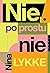 Nie, po prostu nie