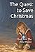 The Quest to Save Christmas, Book Two: The Time Weave