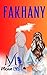 Fakhany (French Edition)