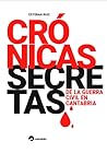 Crónicas secretas...