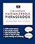 The Complete Haitian Creole Phrasebook: 1,200 Everyday Phrases for Real-Life Situations, Core Vocabulary for Daily Communication, A Practical Speaking Guide (Learn Haitian Creole)
