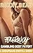 Fourway Gambling Debt Payoff: A Groupbang Erotica Short Story (Greedy For More Than One: Erotica Shorts Story Bundle)