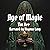 Age of Magic: A Dark Fairytale Fantasy Story