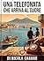 UNA TELEFONATA CHE ARRIVA AL CUORE: Una storia d' amore tra i vicoli di Napoli (Italian Edition)