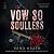A Vow So Soulless by Vero Heath