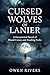 Cursed Wolves of Lanier: A Paranormal Fiction Novel of Feuding Packs and an Ancient Blood Curse